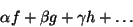 \begin{displaymath}
\alpha f + \beta g + \gamma h + \ldots
\end{displaymath}